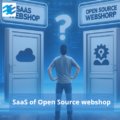 SaaS of Open source webwinkel