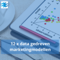 data driven marketing modellen