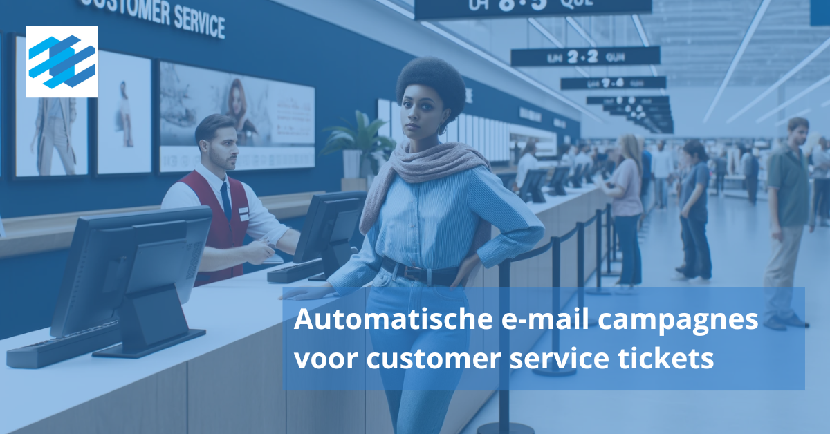 Automatische email campagnes voor customer support tickets